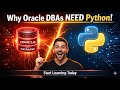 Why Oracle DBAs Must Learn Python in 2026 | Python for Oracle DBA Beginners