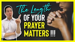 WHAT DOES THE BIBLE SAY ABOUT PRAYER? ~ Does the length of your prayer matter?