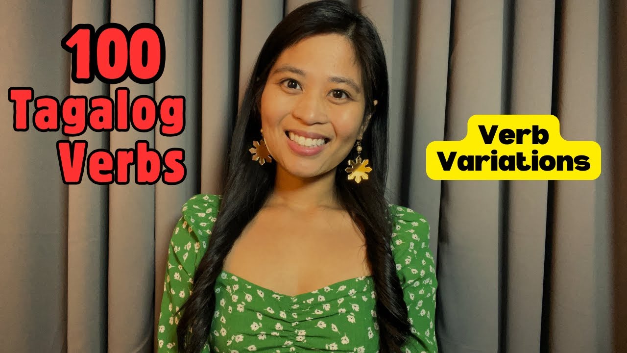 Tagalog Verb Variations Learn Tagalog Filipino Lesson Youtube