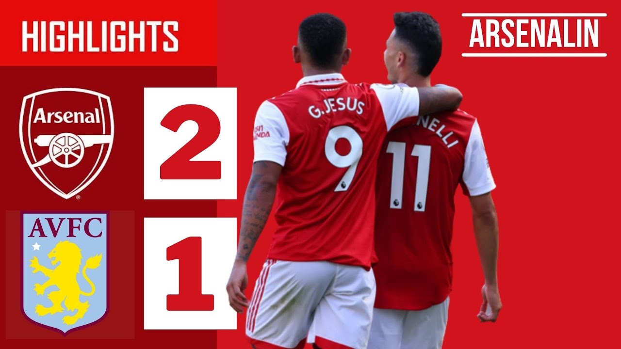 Arsenal Vs Aston Villa 2-1 Extended Highlights & All Goals 2022 HD ...