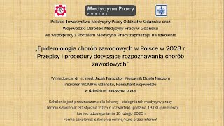 „Epidemiologia chorób zawodowych w Polsce w 2023 r. Przepisy i procedury\