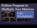 30. Python Program to Multiply Two Matrices