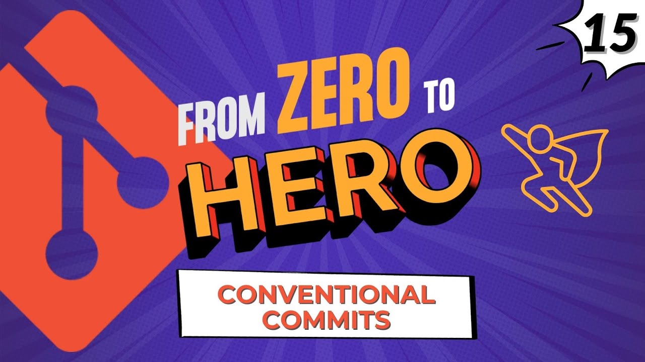 Conventional Commits Git Tutorial For Absolute Beginners From Zero Conventional Commits Git Tutorial For Absolute Beginners From Zero