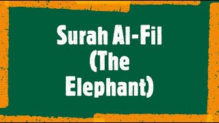 Surah Al-Fil (The Elephant)