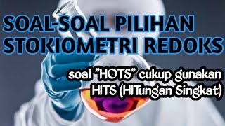 SOAL- SOAL PILIHAN STOIKIOMETRI REDOKS