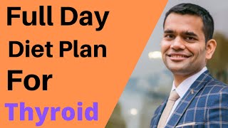 Thyroid diet plan  | What to Eat and What Not To | Dr. Vivek Joshi