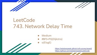 【每日一题】743. Network Delay Time , 2/12/2021