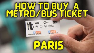 QUICK GUIDE - How to buy a Metro, Tram, RER, Bus ticket in PARIS