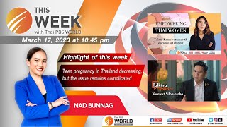 This Week with Thai PBS World 17th March 2023