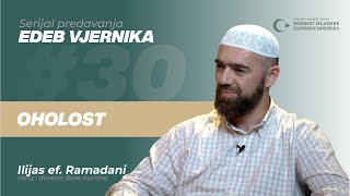 Hfz Ilijas ef. Ramadani - Oholost