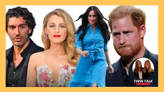 TWiN TALK LIVE! Blake Lively \u0026 Meghan Markle are imploding!?!!!