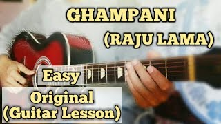 GHAMPANI - RAJU LAMA | Guitar Lesson | Easy Chords | (Mongolian Heart)