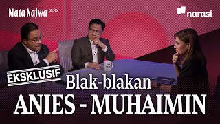 Eksklusif: Blak-blakan Anies - Muhaimin | Mata Najwa