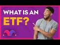 How to Invest in ETFs: Defined & Explained