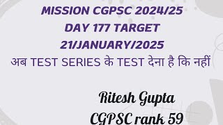 CGPSC mission 2025 Day 177 target