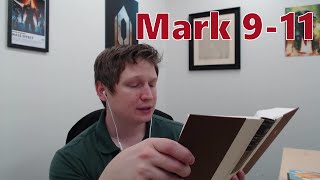 Mark 9-11 ESV | Zach Lindquist Reads the Bible