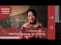 5 minutes on SHINTO - The Japanese Art of Living