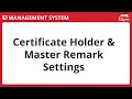 EZLynx 5 - Certificate Holder & Master Remark Settings