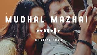 Mudhal Mazhai Ennai Nanaithathee - Remix Song - Sloved and Reverb Track - Sticking Music