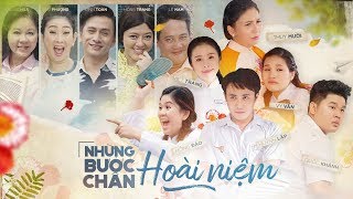 Phim Ngắn NHỮNG BƯỚC CHÂN HOÀI NIỆM - HUỲNH LẬP, ĐÌNH TOÀN, HỒNG TRANG, LÊ NAM, QUỐC KHÁNH