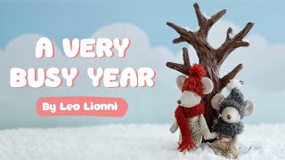 'A Very Busy Year' by Leo Lionni — A Children's Story Book Live From the Toy Box