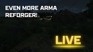 Lets Do More Arma Reforger Tonight! #arma #armareforger #milsim #fps