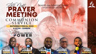 You Shall Receive Power | All Night Prayer Meeting \u0026 Communion Service | Shortwood District