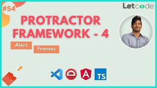 Protractor Framework -4 With TypeScript | Protractor Tutorial | LetCode