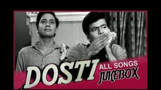 Dosti All Songs Jukebox HD   Evergreen Bollywood Songs   Classic Old Hindi Songs