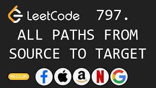 All Paths From Source to Target - Leetcode 797 - Python