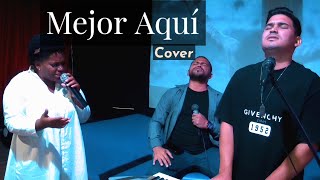 Mejor Aquí | Ruge el leon-Grupo Hashem (Cover) Even Valera feat. Berta Hooker - Apóstol Gendry G.