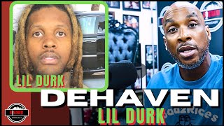 DeHaven on Lil Durk Murder For Hire Case The LAWYERS is the only one Winning!