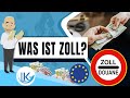 Was ist Zoll? Einfach erklärt!