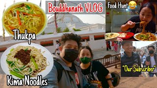 BOUDHANATH FoodHunt “🌶SPICY KIMA NOODLE🌶,Thukpa & Tibetan Momo”We met our Subscriber| NICK & ROSIE