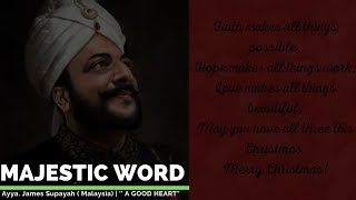 Majestic Word | Dr. James Supayah (Malaysia) \