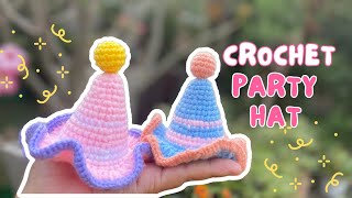 หมวกปาร์ตี้ How to crochet  party hats 🥳 วิธีทำหมวกปาร์ตี้ติดผม เก๋ๆ 🥳 ( by me)