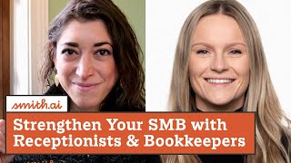 Webinar: Strengthen Your Small Business with Outsourced Receptionists & Bookkeepers