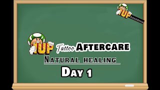 How to NATURALLY Heal Your Tattoo Day 1 - 1UP Ink Tattoo Aftercare
