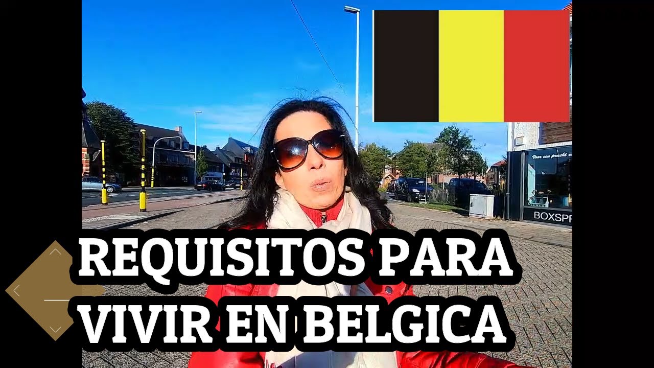 REQUISITOS PARA VIVIR EN BELGICA + FUI AL MUNICIPIO + TIPS ANTES DE ...