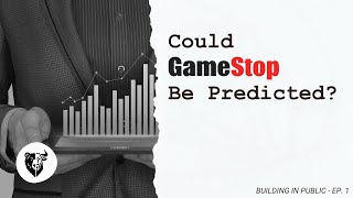 Could Gamestop Have Been Predicted? Building a Stock Sentiment Platform (Ep. 1)