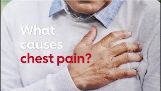 What causes chest pain?