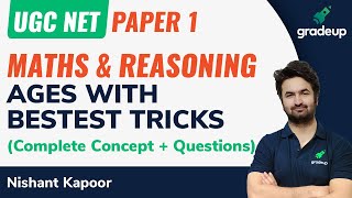 Maths & Reasoning : AGES WITH BESTEST TRICKS | Maths & Reasoning | UGC NET |  Nishant Kapoor