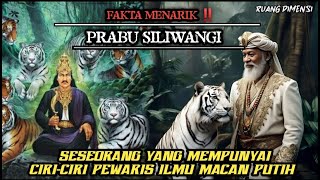 KESAKTIAN PRABU SILIWANGI ‼️