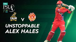 Unstoppable Alex Hales | Peshawar Zalmi vs Islamabad United | Match 32 | HBL PSL 7 | ML2T