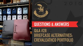 Q\u0026A #28 Briefcase Alternatives: Crevaleathco Handled Portfolio