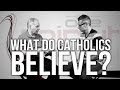 511. What Do Catholics Believe?