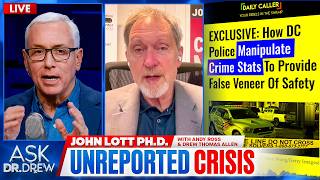 The Lie of Decreasing Crime: Ex-DOJ Advisor Exposes FBI "Doctoring Crime Stats" Mirage – Ask Dr Drew