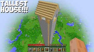 What INSIDE THIS MOST TALLEST HOUSE in Minecraft HUGE HOUSE