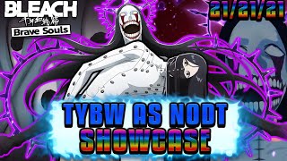 A LOT BETTER THAN I THOUGHT! Speed TYBW As Nodt 2/5 T21 PvE \u0026 GQ Showcase | Bleach Brave Souls