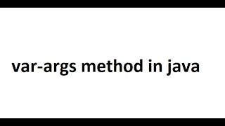 Var-Args Method in Java 1.5 feature